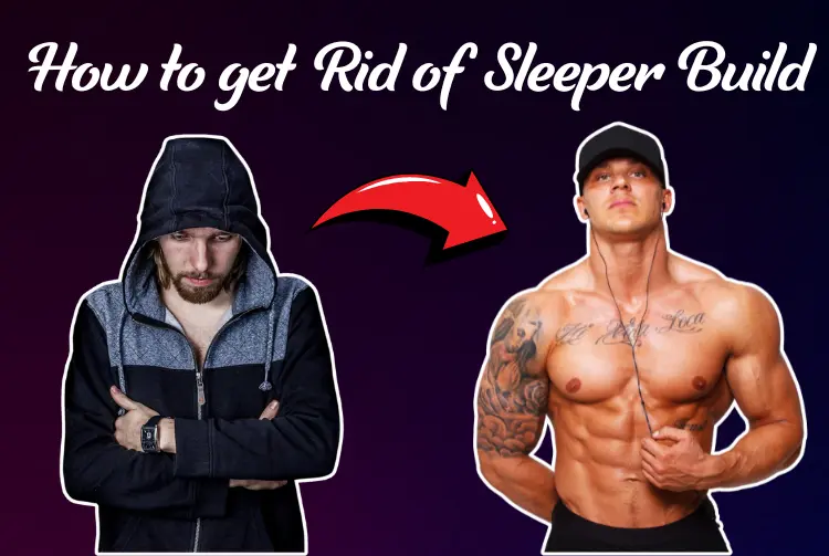 How to get rid of Sleeper Build